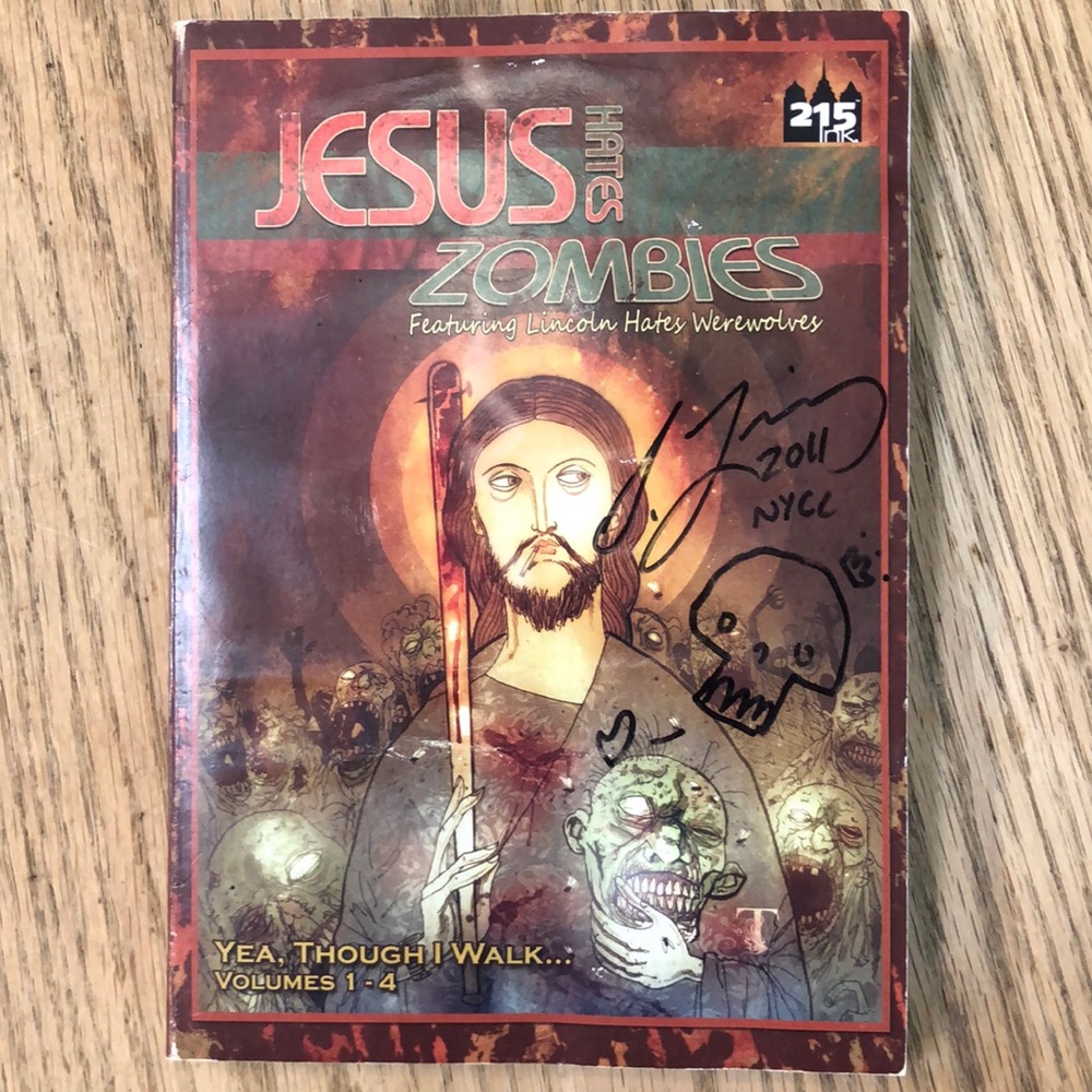 Jesus hates zombies signed by author 2011 comic con